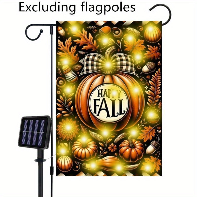 1pc, Solar Fall Pumpkin Welcome Garden Flag With Solar String Lights, Autumn Thanksgiving Halloween Holiday Harvest Yard Outdoor Decoration, Home Decor, Courtyard Garden Flag, 12x18 Inch (excluding Flagpole)